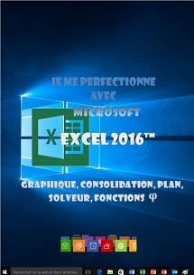 formation Excel 2016 Graphique, consolidation, nom, plan, solveur, fonctions